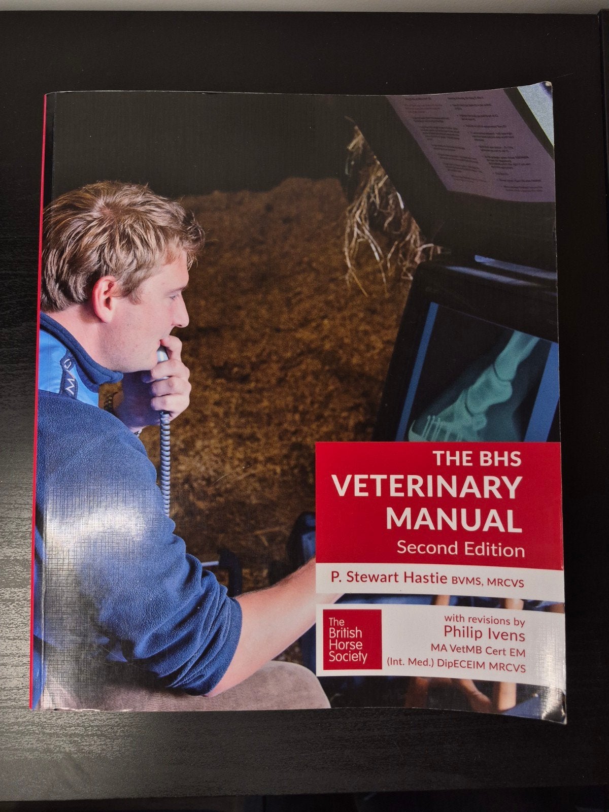 The BHS Veterinary Manual - Tweede Editie, Boeken, Ophalen of Verzenden, Zo goed als nieuw, Paarden of Pony's, P. Stewart Hastie, Philip Ivens