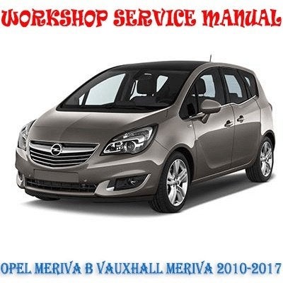 Opel Meriva B 2010-2017 Workshop manual op DVD in PDF, Verzenden