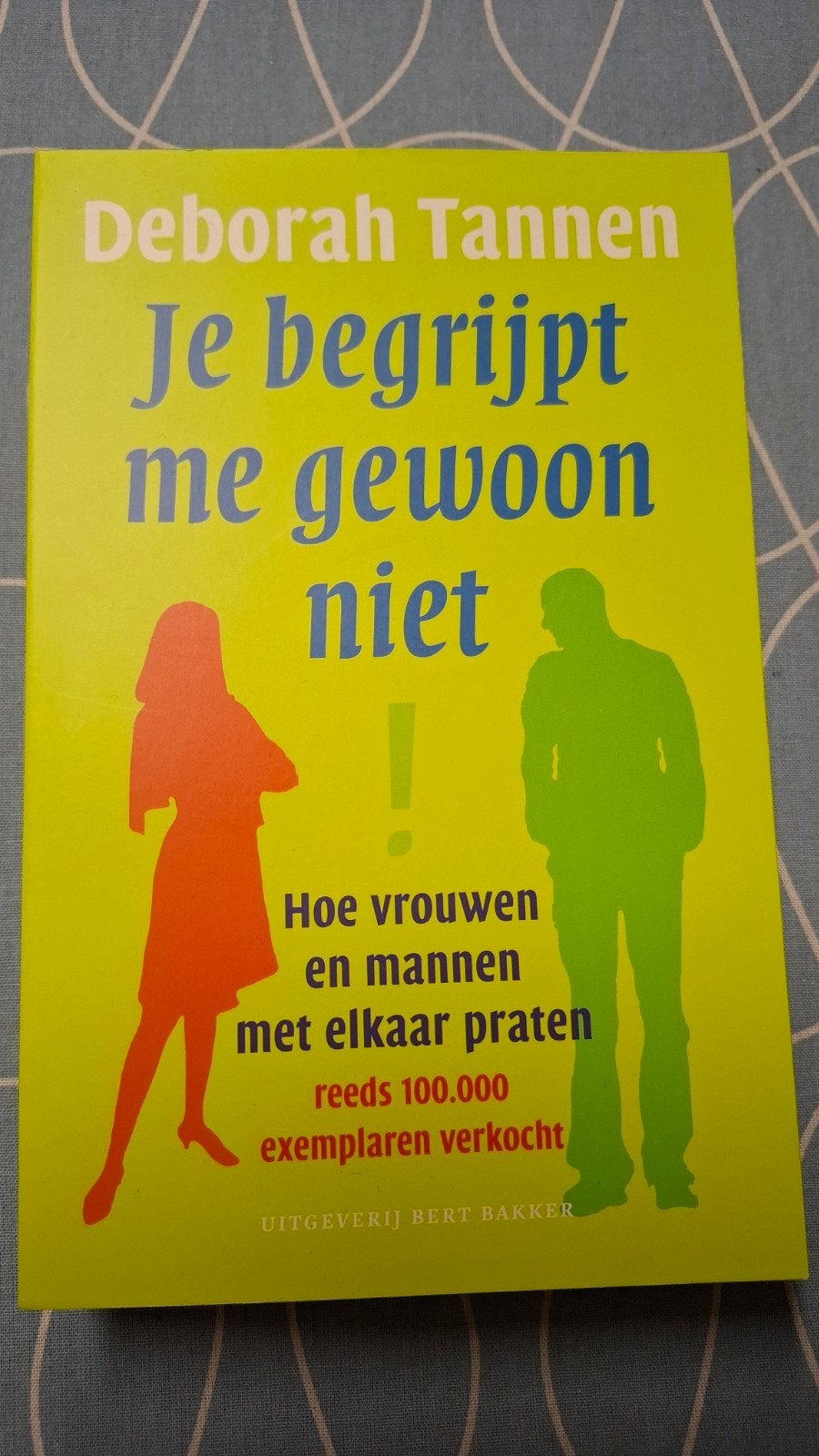Boek, Je begrijpt me gewoon niet, Ophalen of Verzenden, Nieuw, Deborah Tannen