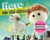 Hero en de draak, voorlezen en knuffel haakpatronen, zgan, Hobby en Vrije tijd, Breien en Haken, Ophalen of Verzenden, Zo goed als nieuw