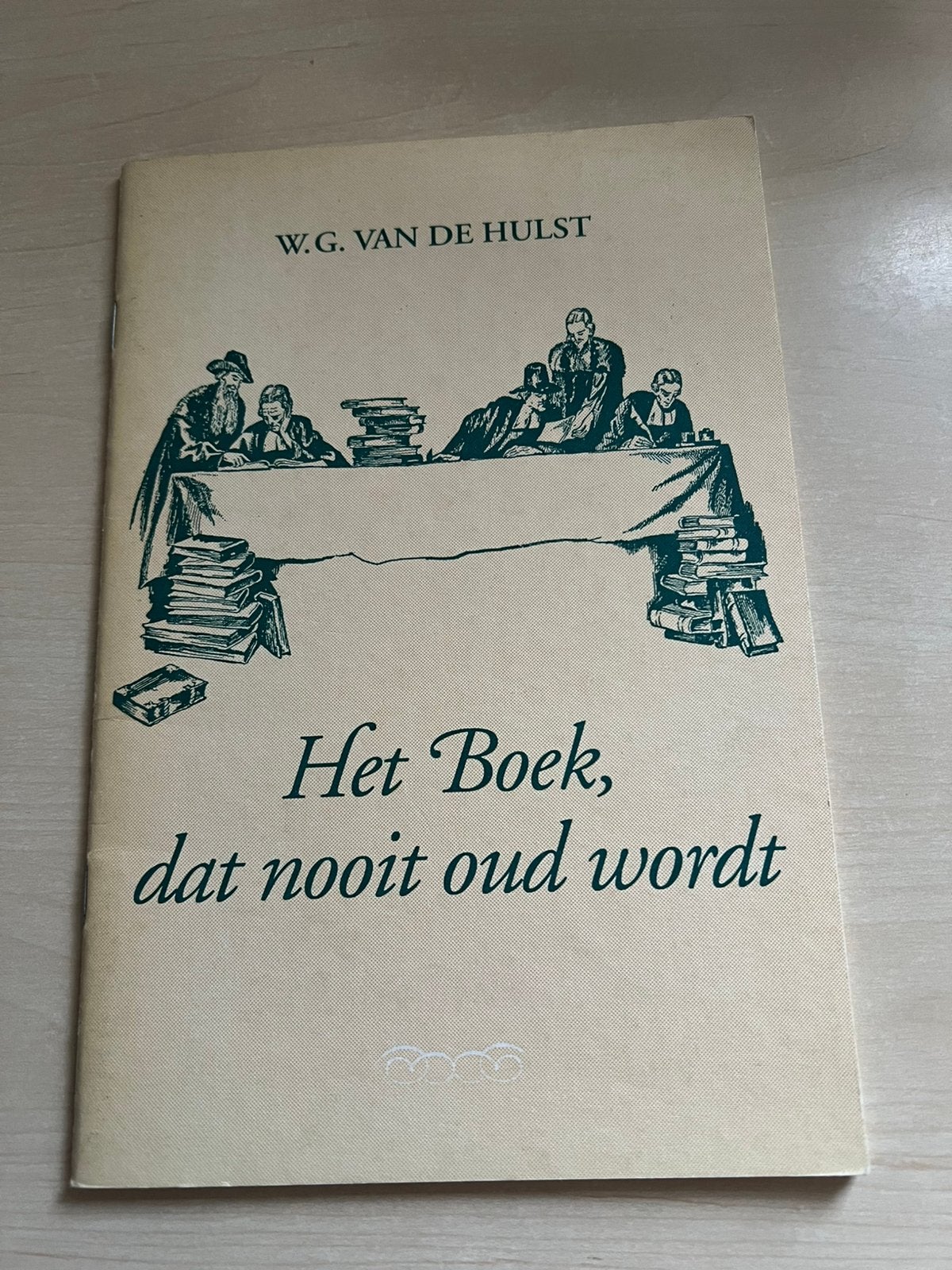 Het boek dat nooit oud wordt door W. G. Van de Hulst, Ophalen of Verzenden