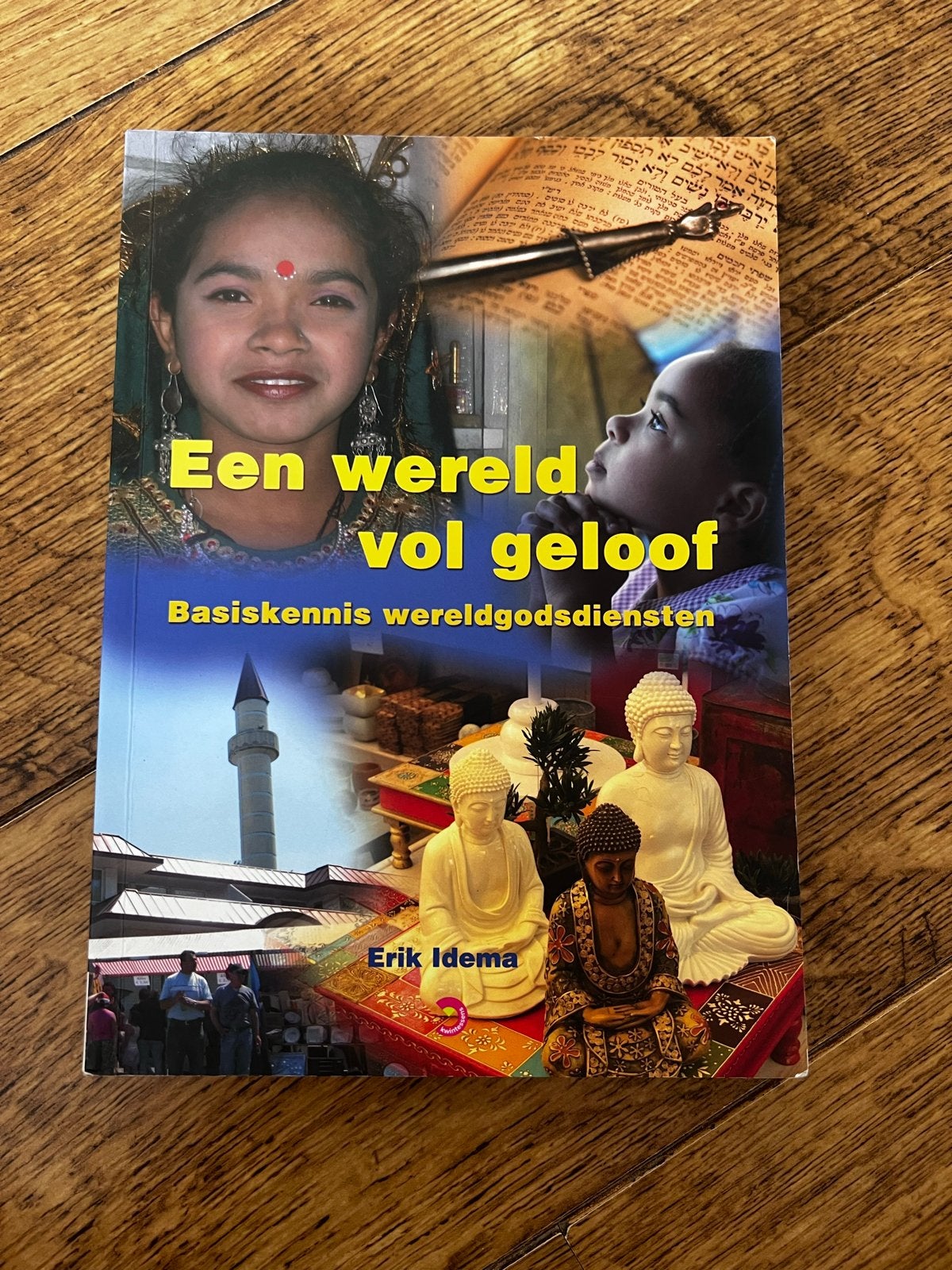 Een wereld vol geloof - Basiskennis wereldgodsdiensten, Boeken, Godsdienst en Theologie, Ophalen of Verzenden, Gelezen, Boeddhisme