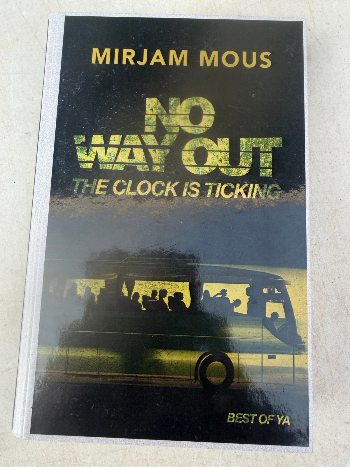 No Way Out - The Clock Is Ticking door Mirjam Mous, Ophalen of Verzenden, Nederland