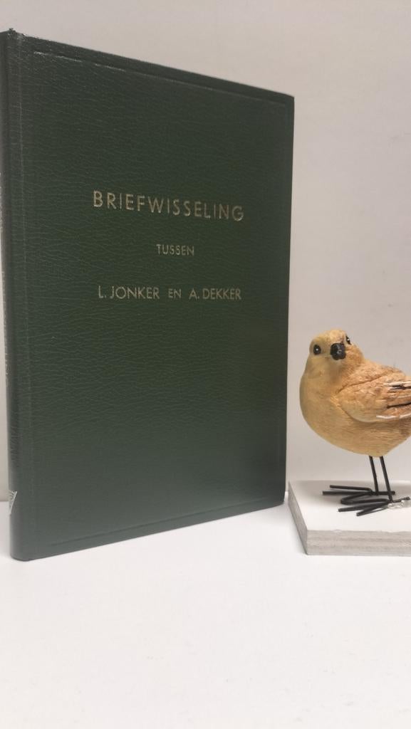 Jonker, L.; Briefwisseling tussen L. Jonker en A. Dekker, Ophalen of Verzenden, Gelezen, Christendom | Protestants
