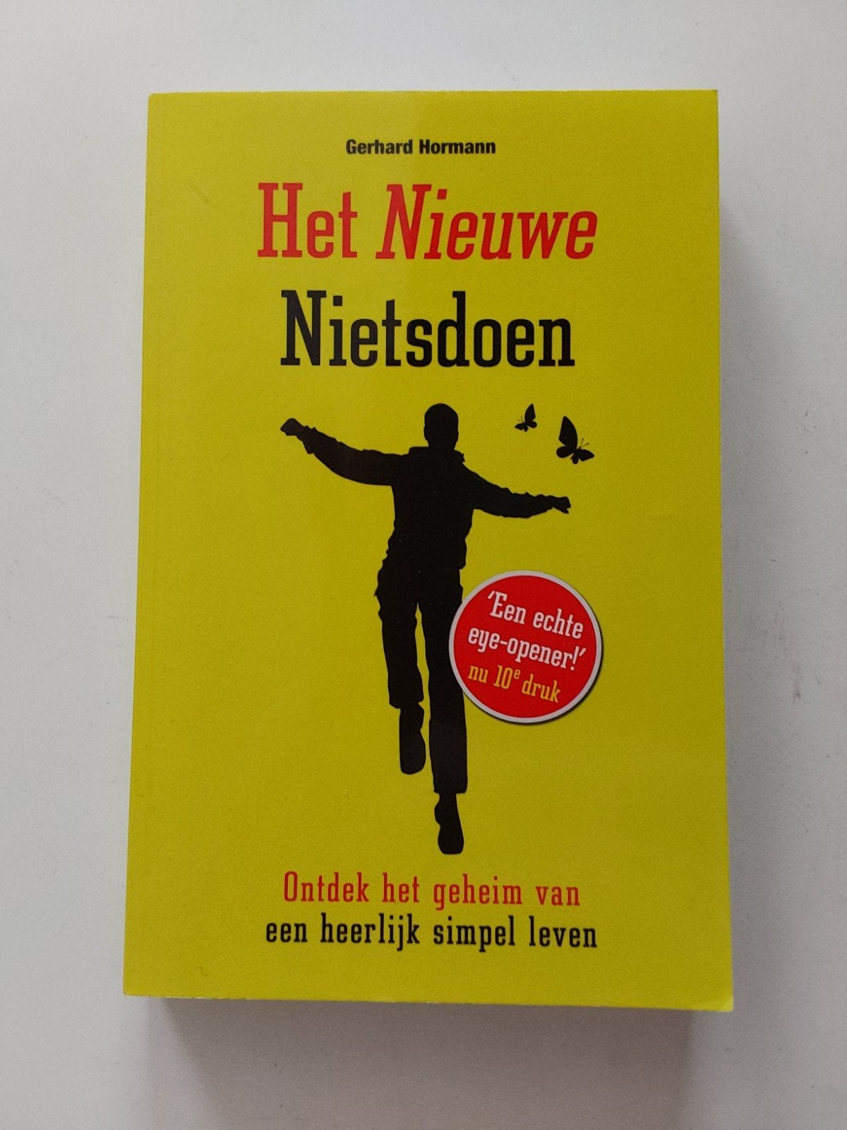 Het Nieuwe Nietsdoen / door Gerhard Hormann 🆕️, Ophalen of Verzenden, Nieuw, Gerhard Hormann