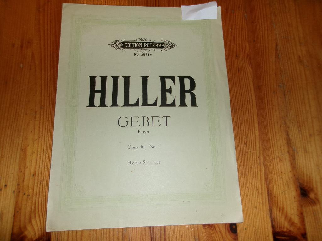 Hiller - Gebet Op. 46 n.1, Muziek en Instrumenten, Bladmuziek, Zang, Gebruikt, Klassiek, Ophalen of Verzenden