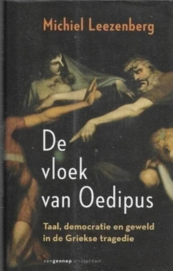 Michiel Leezenberg De vloek van Oedipus, Boeken, Filosofie, Ophalen of Verzenden, Zo goed als nieuw, Algemeen