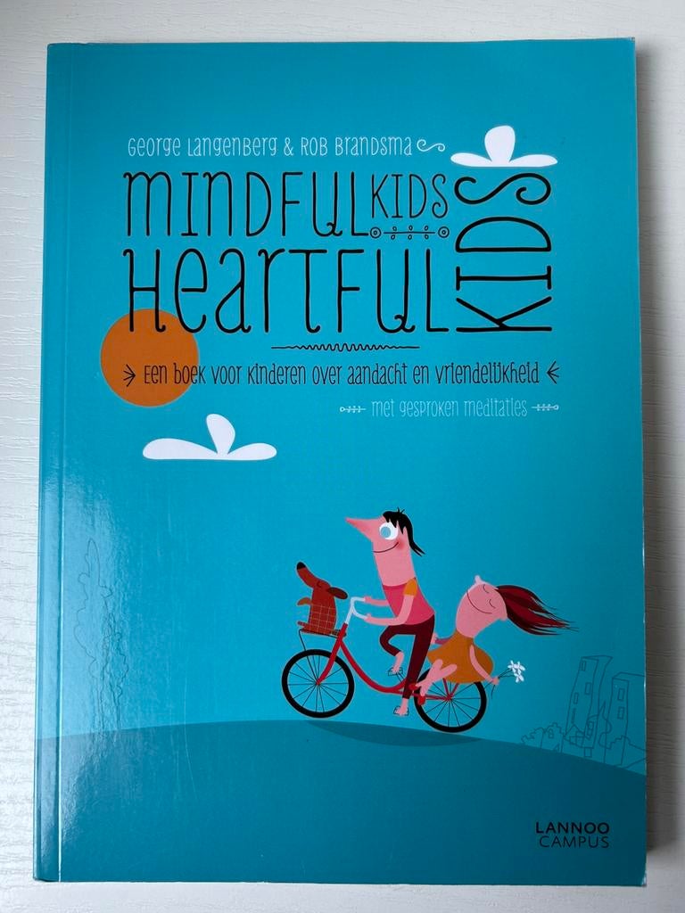 Rob Brandsma - MindfulKids, HeartfulKids, Gelezen, Zwangerschap en Bevalling, Rob Brandsma; George Langenberg, Ophalen of Verzenden