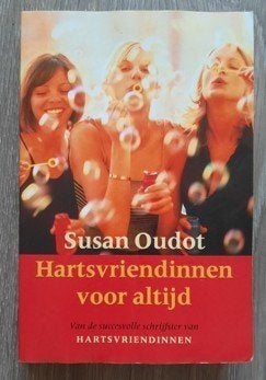 Roman: hartsvriendinnen voor Altijd (Susan Oudot), Europa overig, Susan Oudot, Ophalen of Verzenden, Zo goed als nieuw