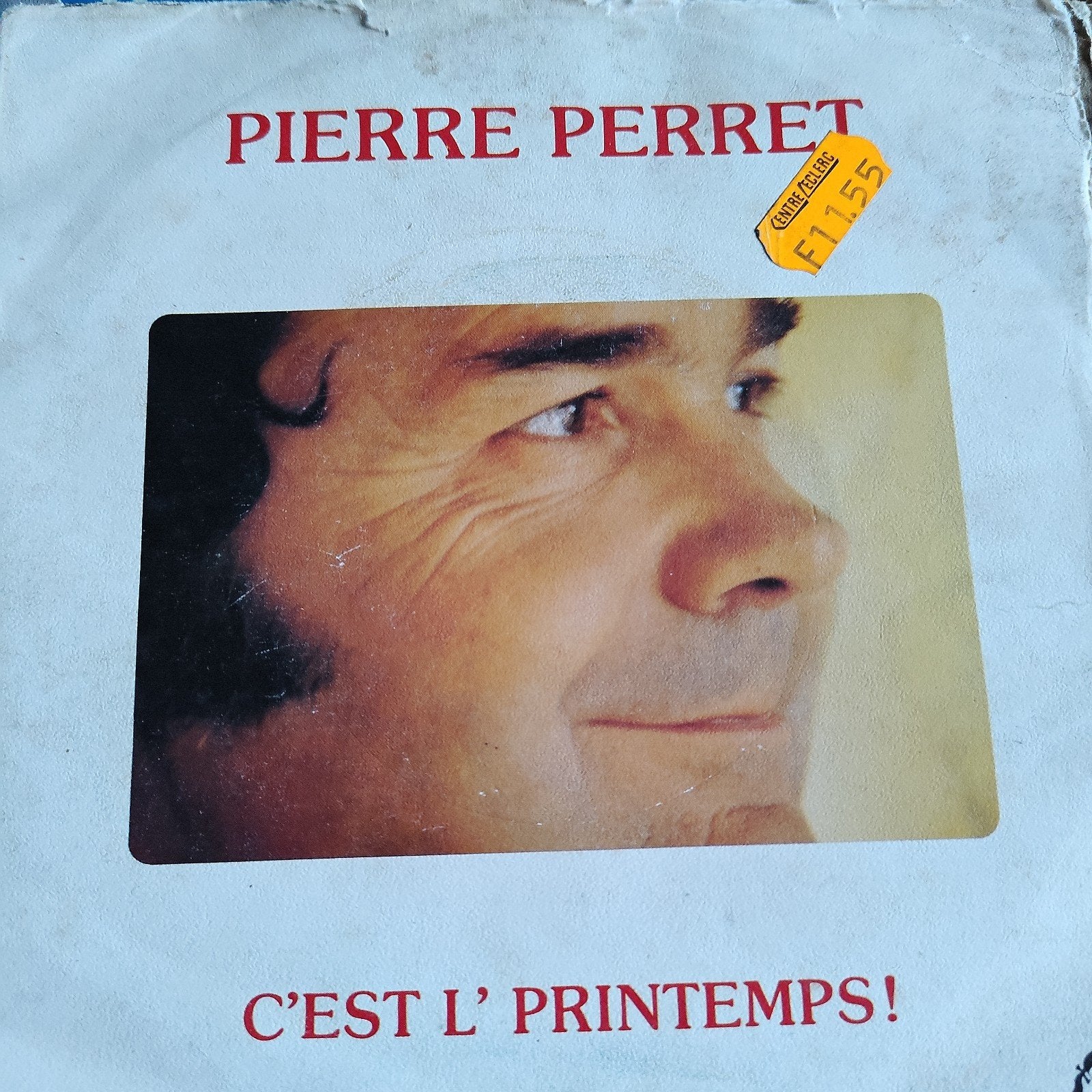 Pierre Perret - C'est L' Printemps! (Vinyl Single), Gebruikt, Overige genres, 7 inch, Ophalen of Verzenden