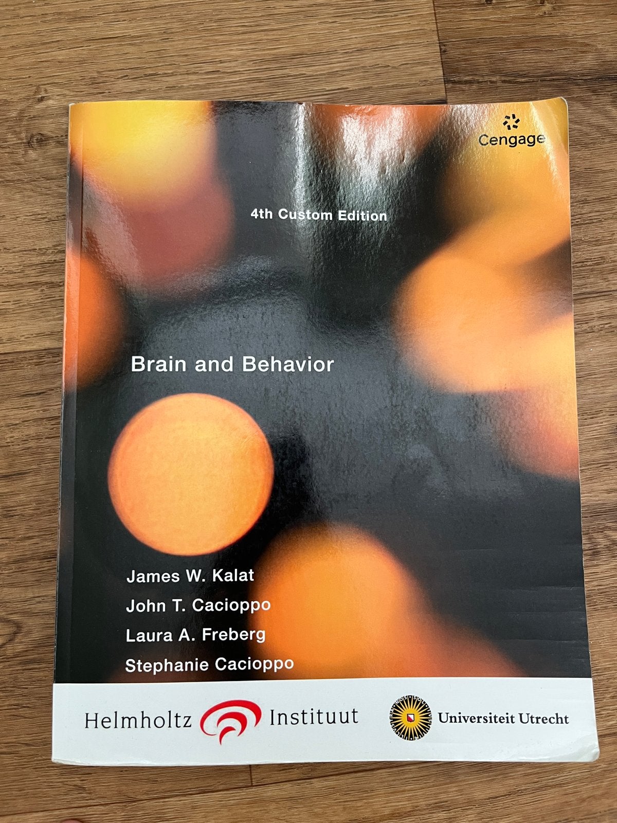 Brain and Behavior - 4th Custom Edition - Universiteit Utrec, Boeken, Ophalen of Verzenden, Gamma, Gelezen, WO