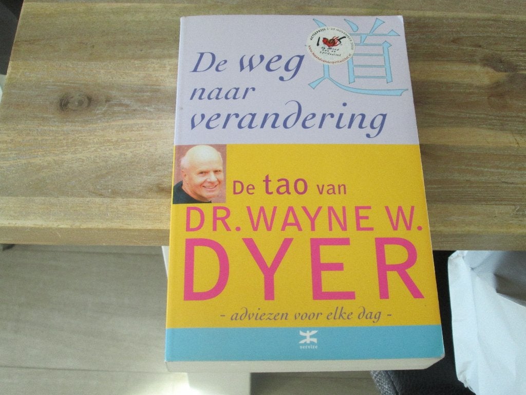 de weg naar verandering de tao van Dr. Wayne W. Dyer, Ophalen of Verzenden, Zo goed als nieuw, Overige onderwerpen, Achtergrond en Informatie