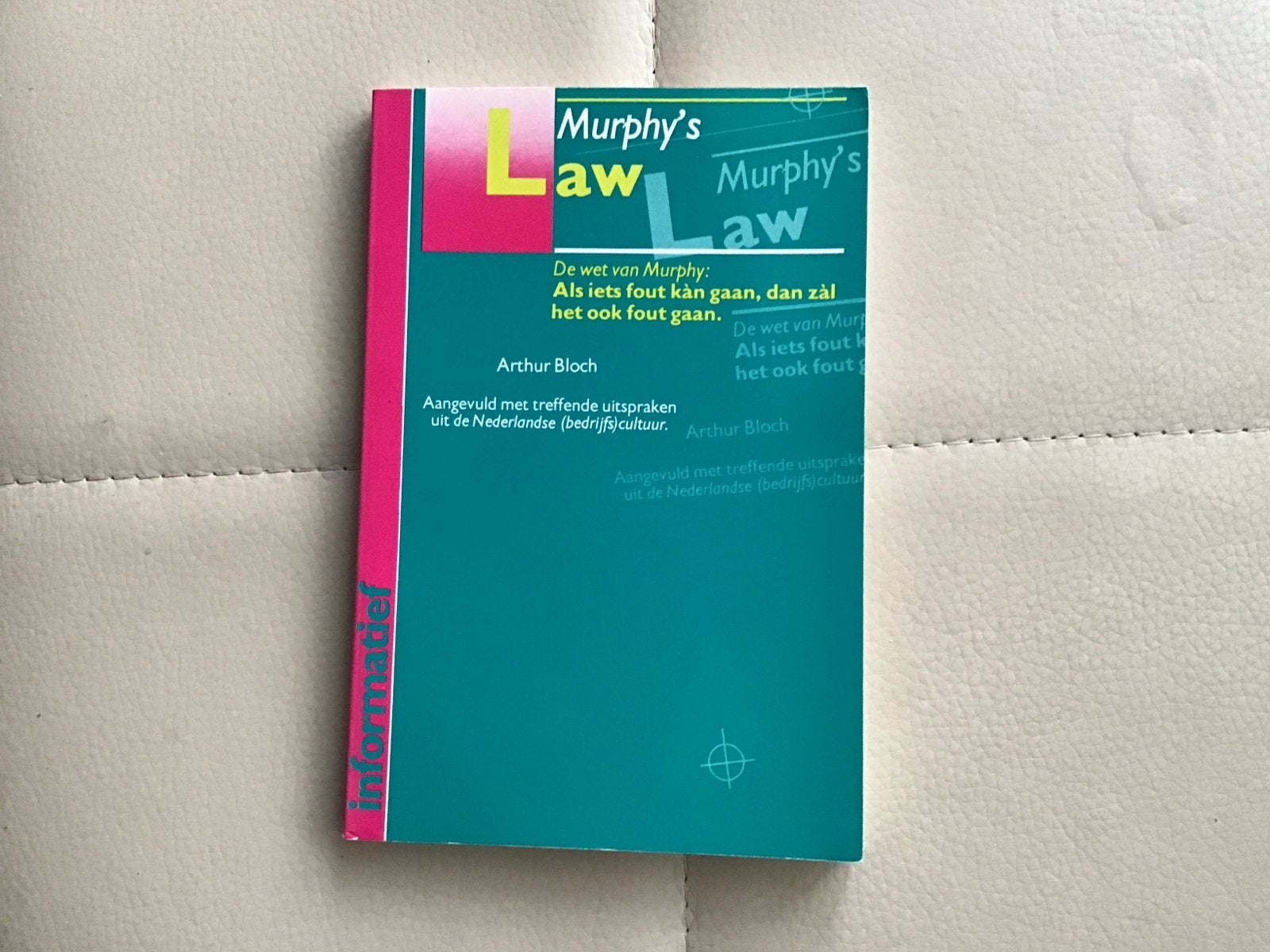 Murphy's Law: De wet van Murphy - Arthur Bloch, Ophalen of Verzenden, Zo goed als nieuw, Nederland