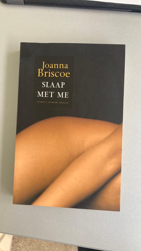 Joanna Briscoe - Slaap met me, Boeken, Ophalen of Verzenden, Zo goed als nieuw, Joanna Briscoe