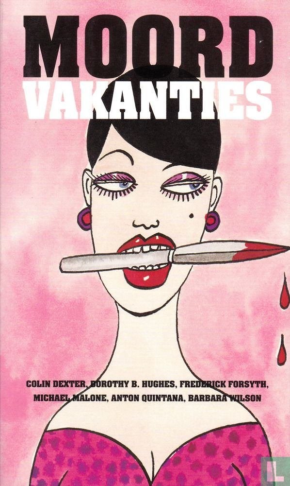 MOORDVAKANTIES - oa Colin Dexter . Frederick Forsyth, Ophalen of Verzenden, Gelezen, Colin Dexter . Frederick Forsyth