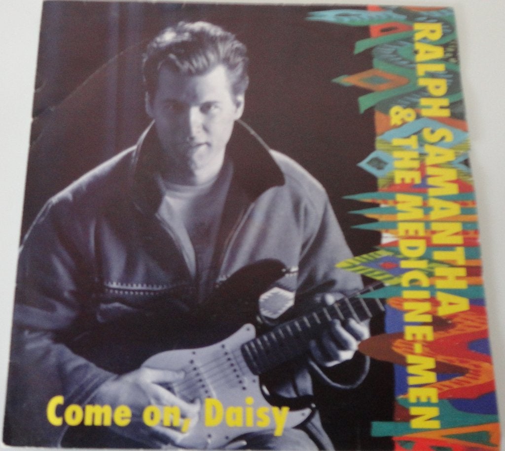Ralph Samantha & Medicine Men > Come on Daisy, Ophalen of Verzenden, Gebruikt, 7 inch, Pop