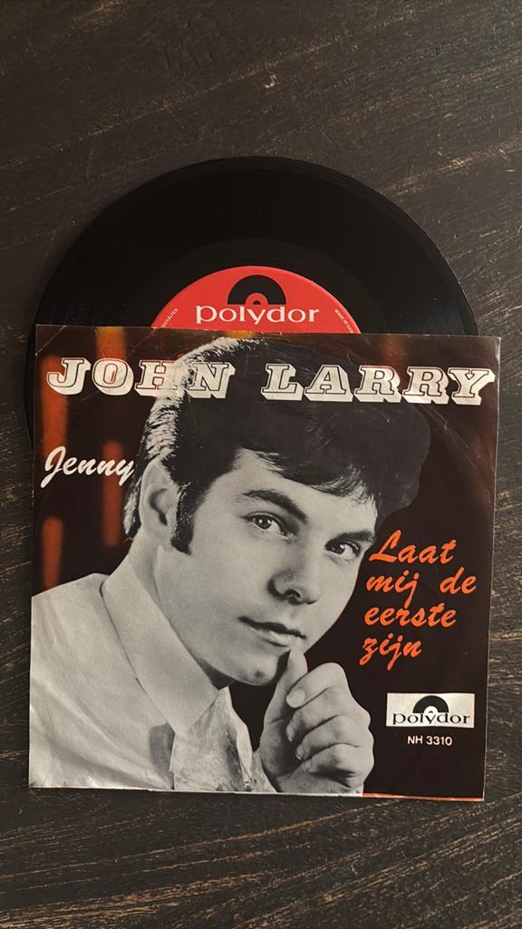 John Larry - Laat mij de eerste zijn, Ophalen of Verzenden, Zo goed als nieuw, Nederlandstalig