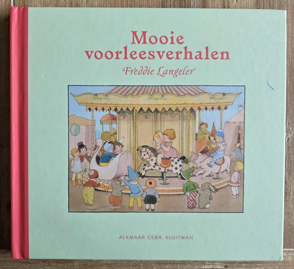 Mooie voorleesverhalen - Freddie Langeler - lente zomer, Fictie algemeen, Jongen of Meisje, Ophalen of Verzenden, Zo goed als nieuw
