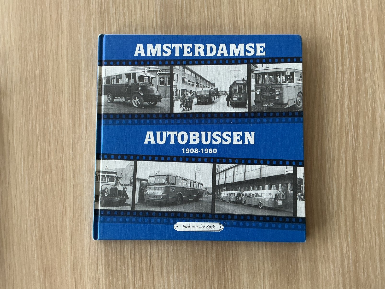 Amsterdamse Bussen  1908 - 1960, Ophalen of Verzenden, Zo goed als nieuw, Trein