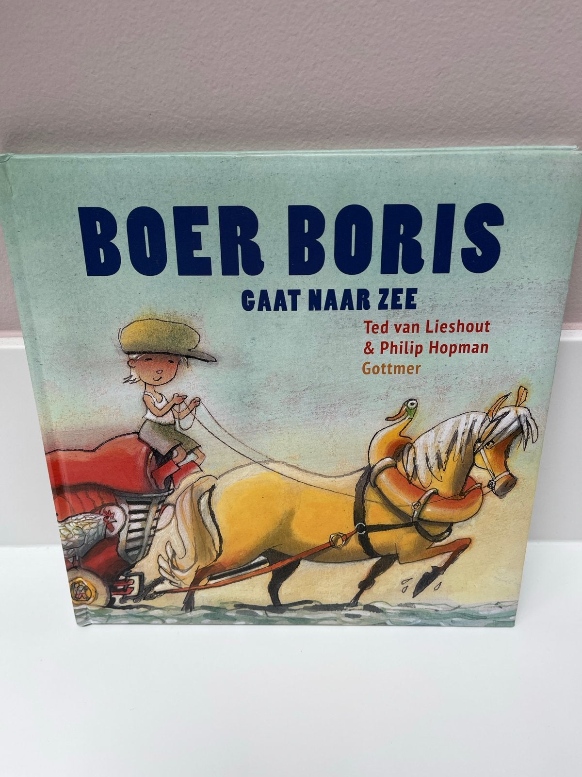 Boer Boris Gaat Naar Zee - Prentenboek, Fictie algemeen, Jongen of Meisje, Ophalen of Verzenden, Zo goed als nieuw