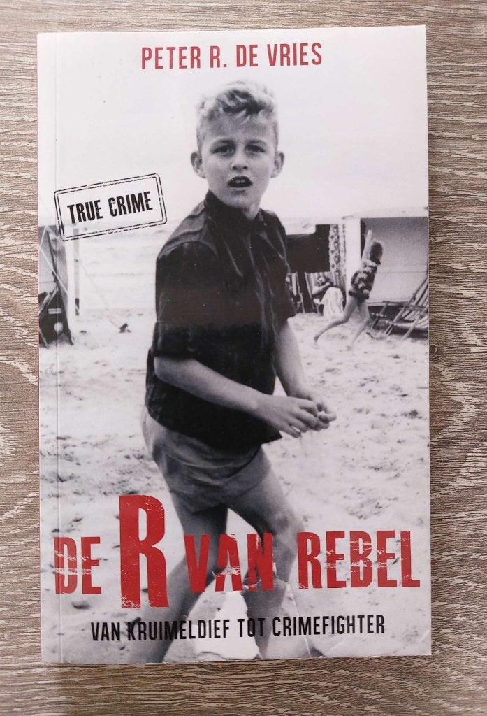 Peter R. de Vries - De R van Rebel, Ophalen of Verzenden, Zo goed als nieuw, Peter R. de Vries, Overige