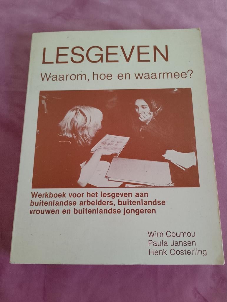 LESGEVEN: Werkboek voor lesgeven aan buitenlanders, Ophalen of Verzenden