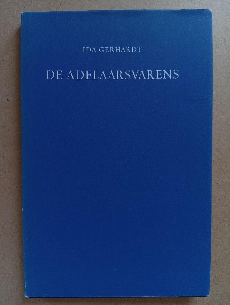 Ida Gerhardt - De adelaarsvarens, Gelezen, Ophalen of Verzenden, Ida Gerhardt, Eén auteur