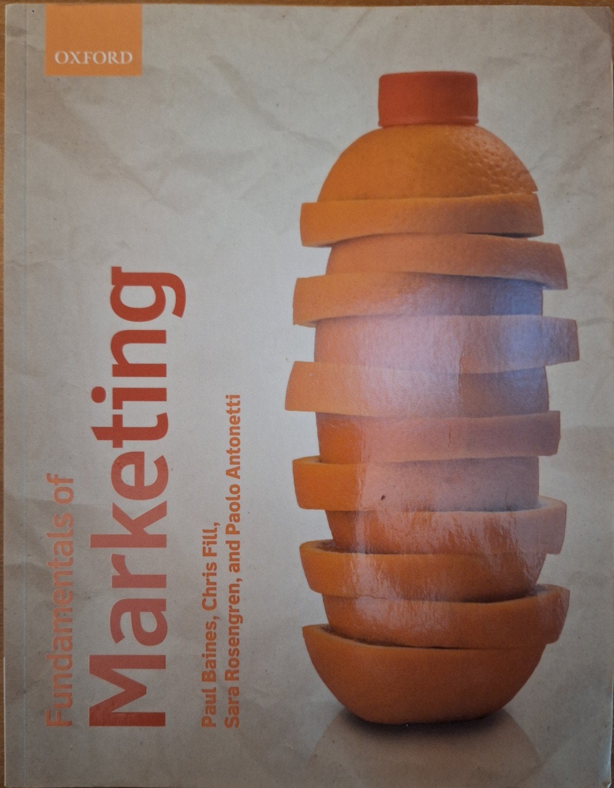 Fundamentals of Marketing - Oxford University Press, Ophalen of Verzenden, Zo goed als nieuw, Paul Baines, Chris Fill, Sara Rosengren, Paolo Antonetti