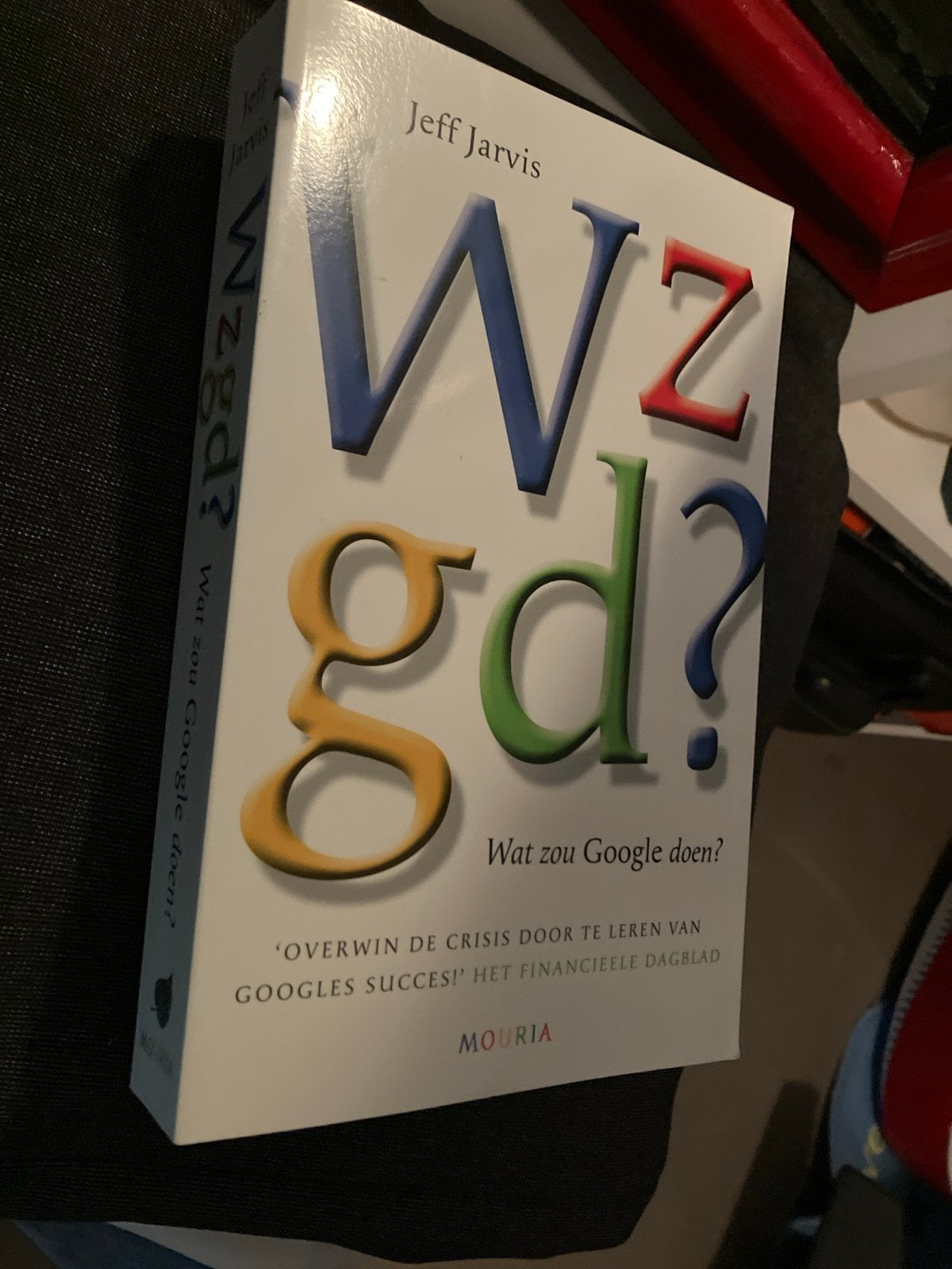 WZGD? Wat zou Google doen? - Jeff Jarvis, Ophalen of Verzenden, Zo goed als nieuw, Europa overig