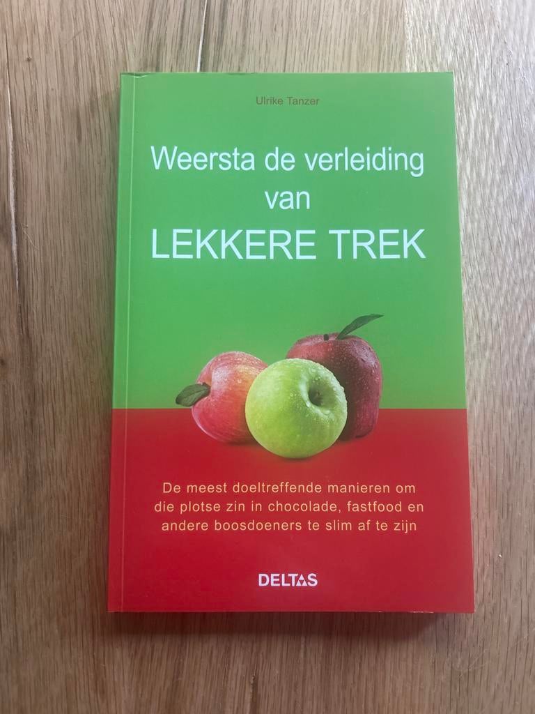 Weersta de verleiding van lekkere trek - Ulrike Tanzer, Ophalen of Verzenden, Zo goed als nieuw, Dieet en Voeding