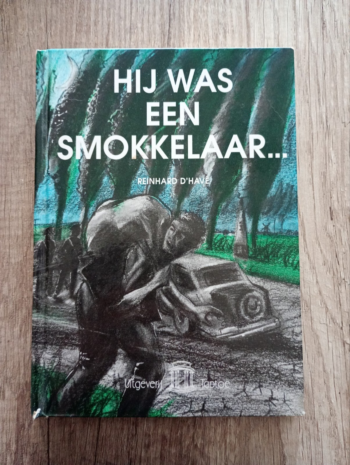 Hij was een smokkelaar, Boeken, Ophalen of Verzenden, 20e eeuw of later, Gelezen