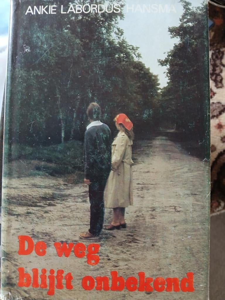 De weg blijft onbekend.  Ankie Labordus Hansma, Boeken, Ophalen, Gelezen, Noord-Brabant