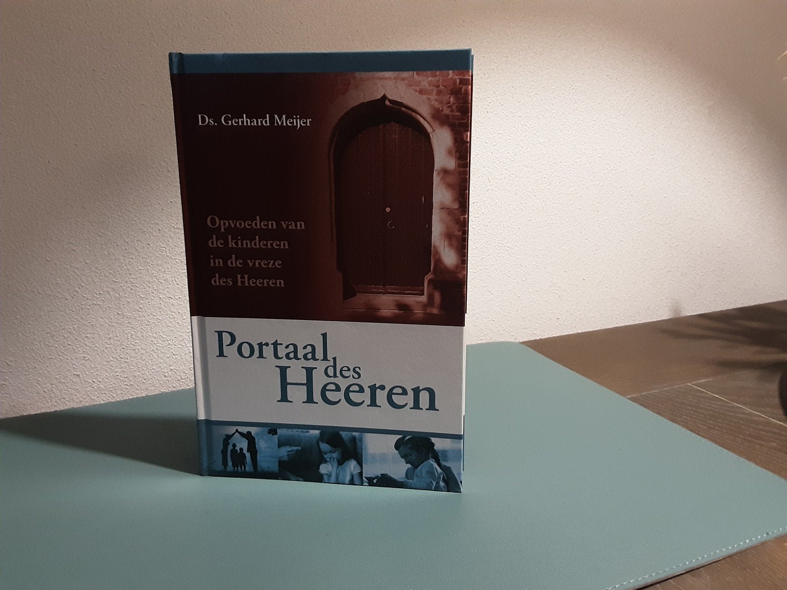 Portaal des Heeren / Gerhard Meijer, Gerhard Meijer, Nieuw, Christendom | Protestants, Ophalen of Verzenden