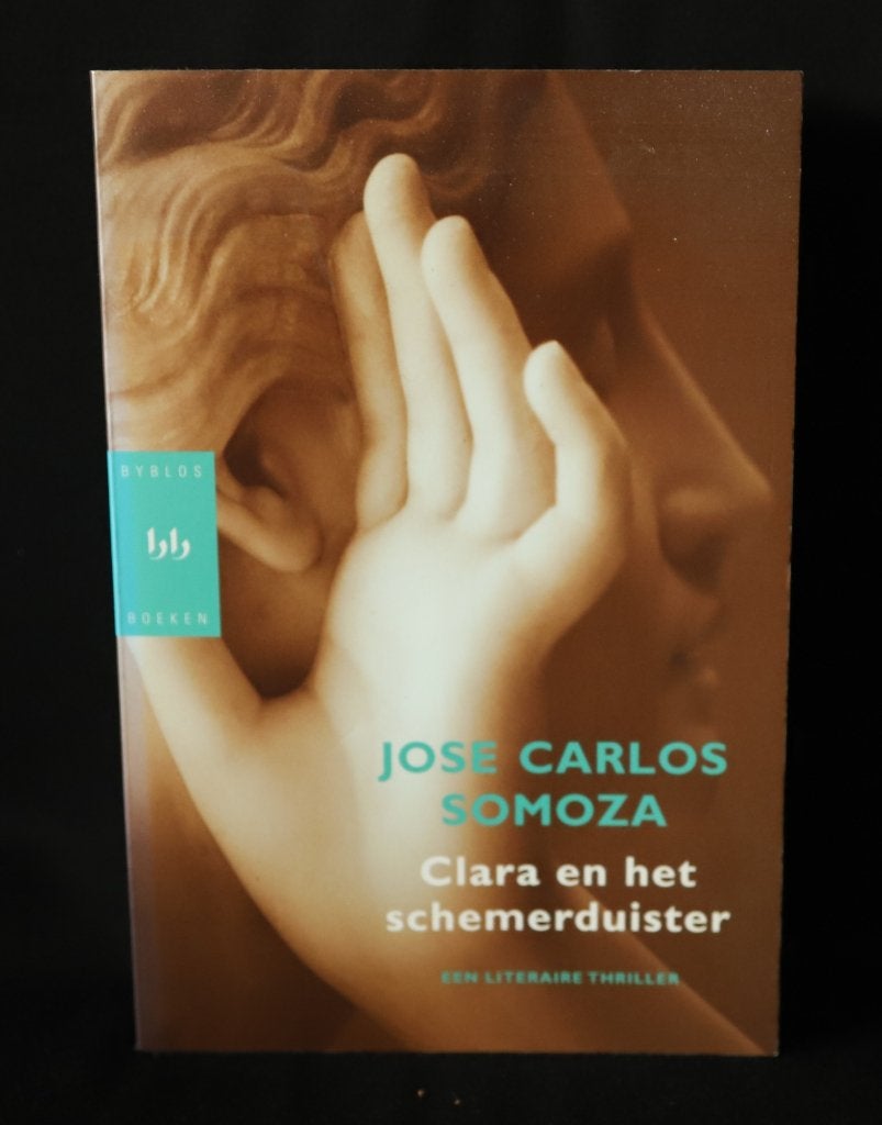 Jose Carlos Somoza Clara en het schemerduister, Ophalen of Verzenden, Gelezen, Jose Carlos Somoza