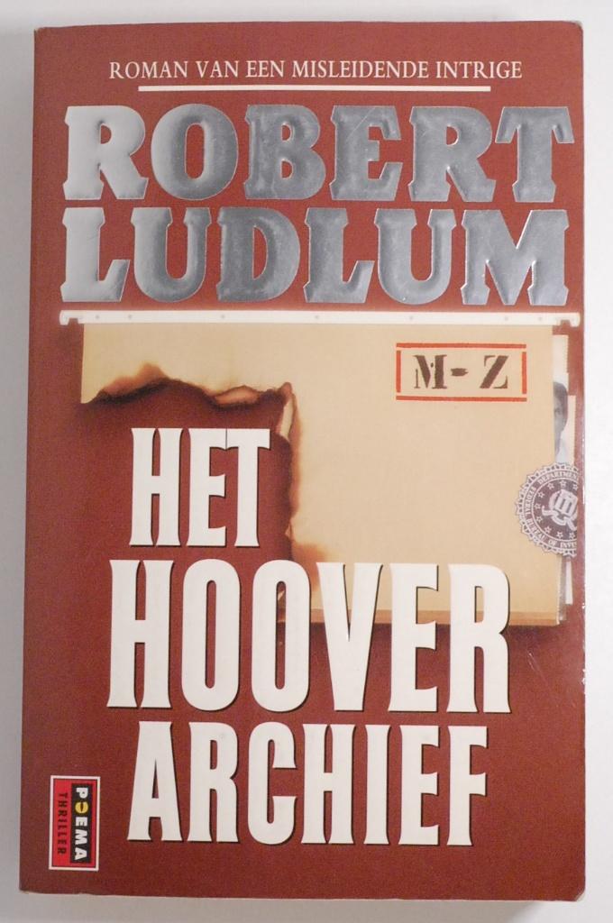 Het Hoover Archief – Robert Ludlum (Poema Pocket, 1993), Boeken, Thrillers, Verzenden, Zo goed als nieuw, Amerika