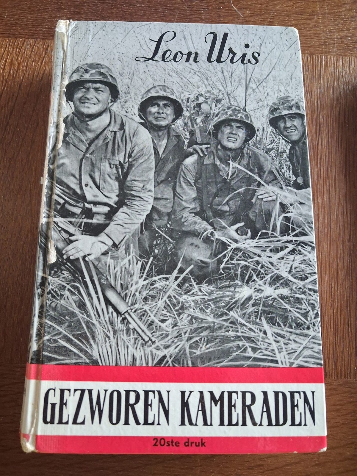Gezworen Kameraden - Leon Uris (20e druk), Boeken, Leon Uris, Ophalen of Verzenden, Algemeen, Tweede Wereldoorlog