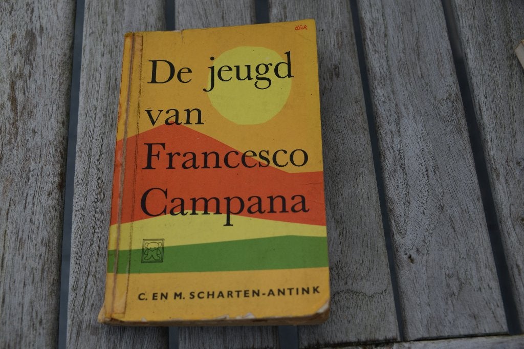 De jeugd van Francesco Campana. C. en M. Scharten-Antink., Ophalen of Verzenden, Gelezen, C. en M. Scharten-Antink