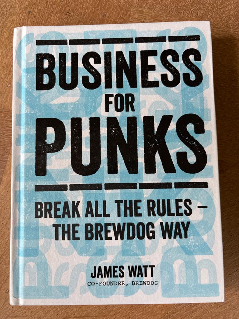 Business for Punks: Break All the Rules - The BrewDog Way, Ophalen of Verzenden, Zo goed als nieuw, Management