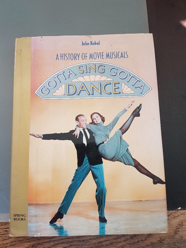 Gotta Sing Gotta Dance: A History of Movie Musicals, Gelezen, Ballet of Musical, John Kobal, Ophalen of Verzenden