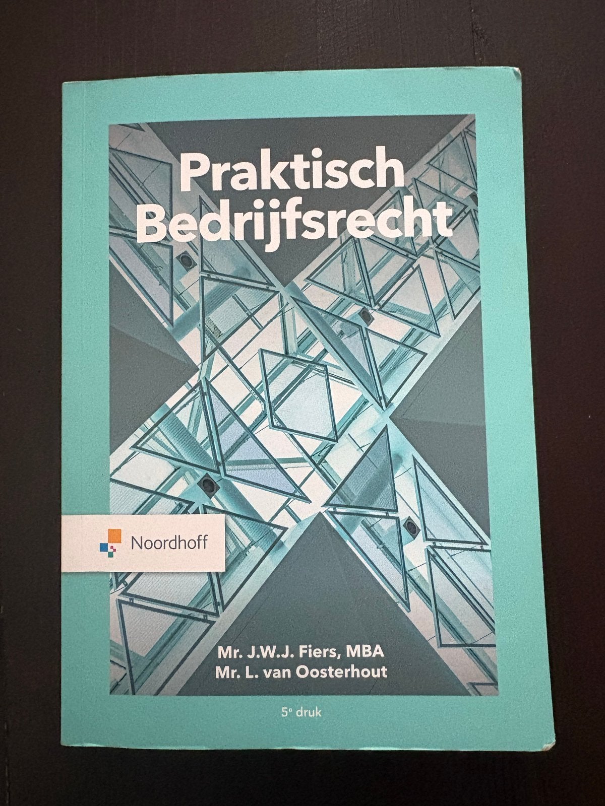 Praktisch Bedrijfsrecht - 5e druk, Ophalen of Verzenden, Gamma, Zo goed als nieuw, HBO