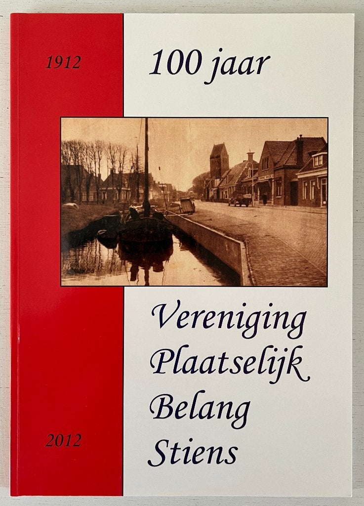 100 jaar Vereniging Plaatselijk Belang Stiens, Ophalen of Verzenden, Zo goed als nieuw