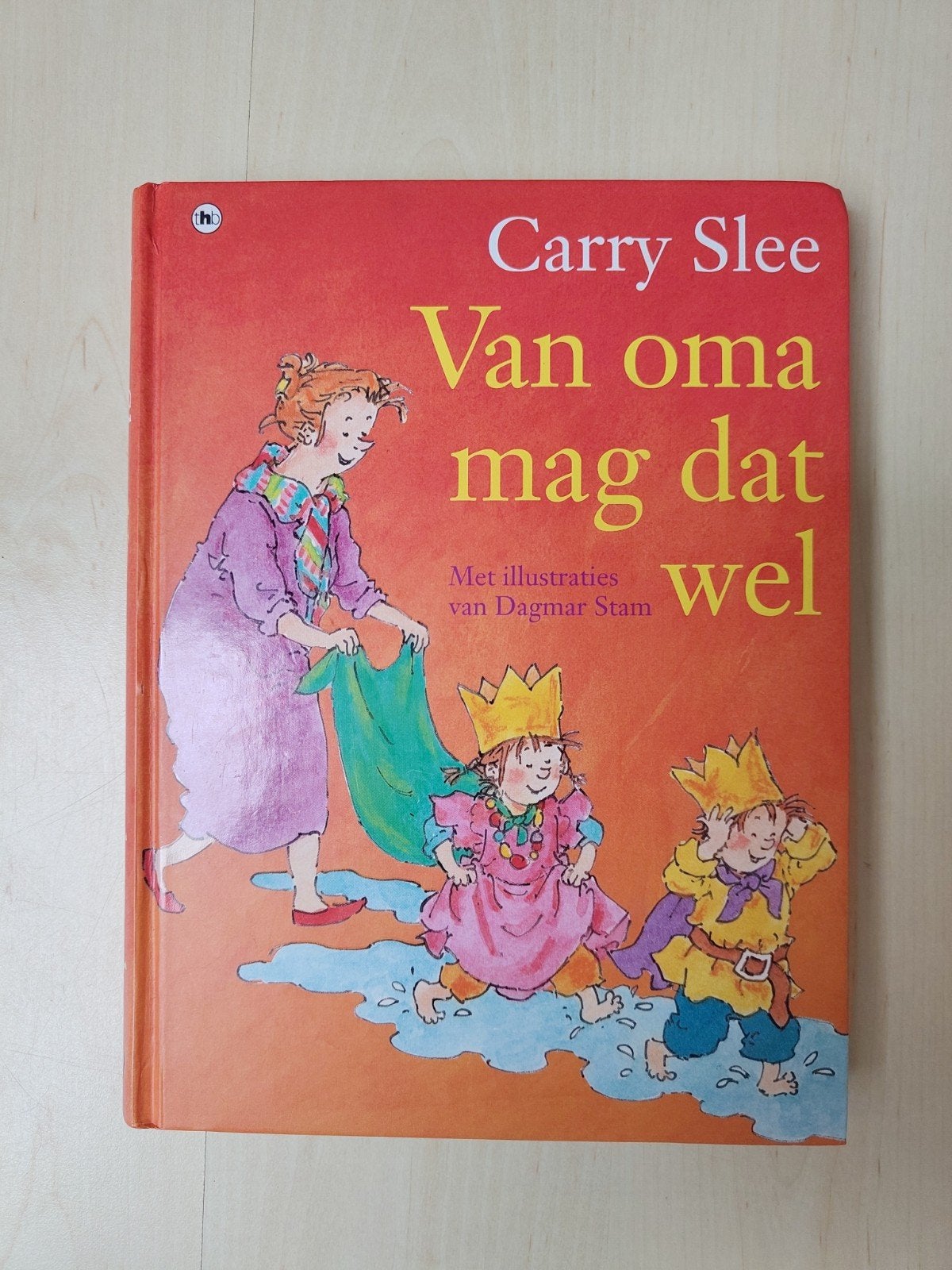 Van oma mag dat wel, Boeken, Ophalen of Verzenden, Zo goed als nieuw, Carry Slee