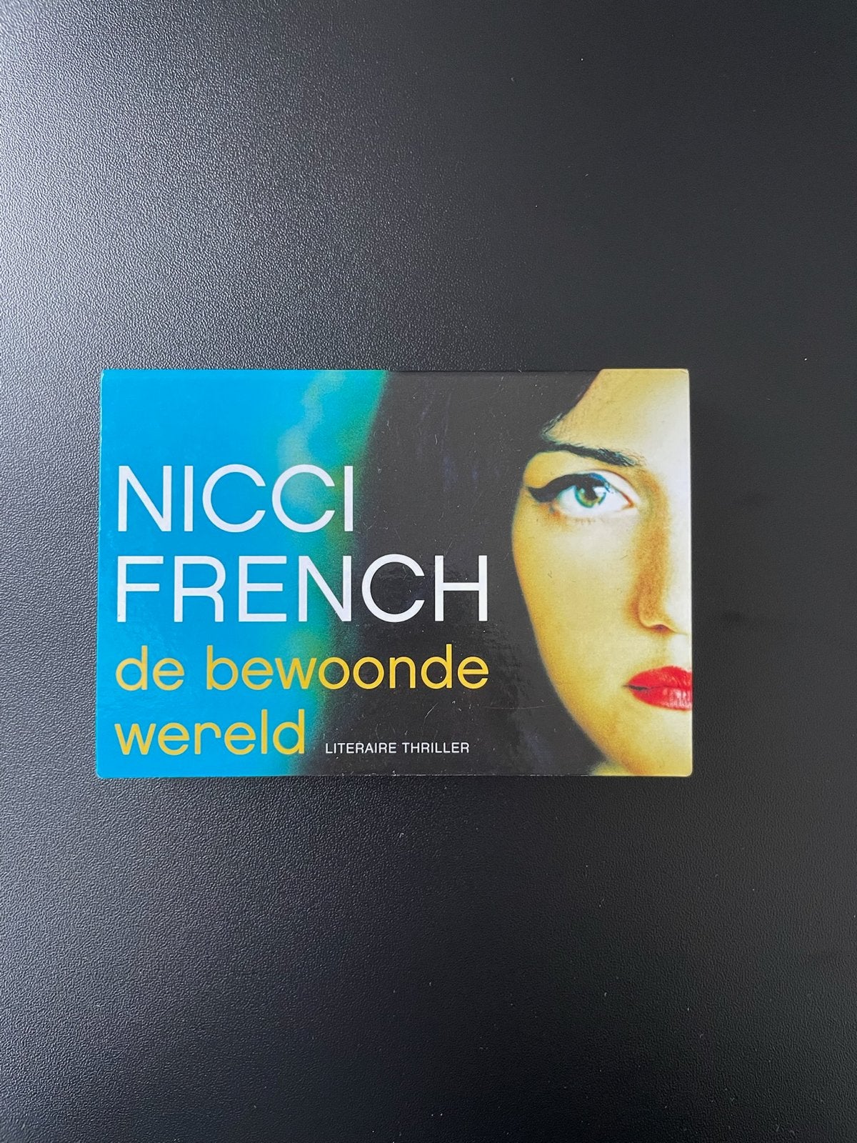 Nicci French - De Bewoonde Wereld (Literaire Thriller), Ophalen of Verzenden, Gelezen