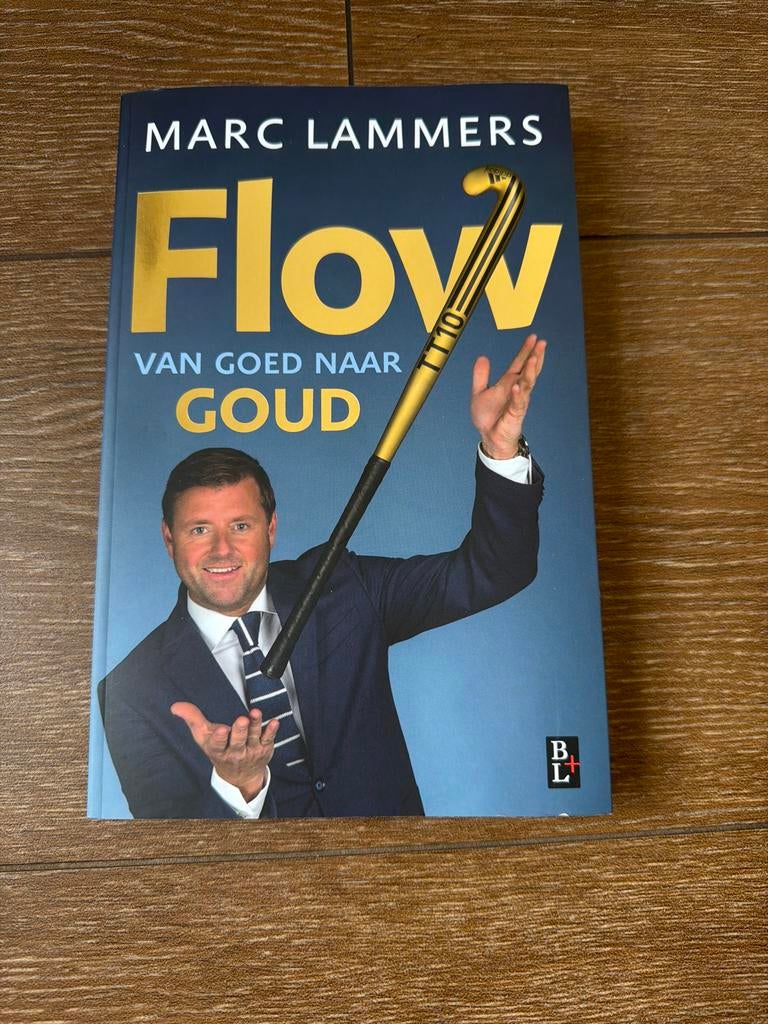 Boek: Flow - Van Goed naar Goud door Marc Lammers, Ophalen of Verzenden, Zo goed als nieuw