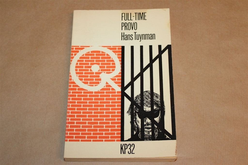 Full-time Provo — Hans Tuynman 1966 1e druk, Ophalen of Verzenden, Gelezen, Nederland