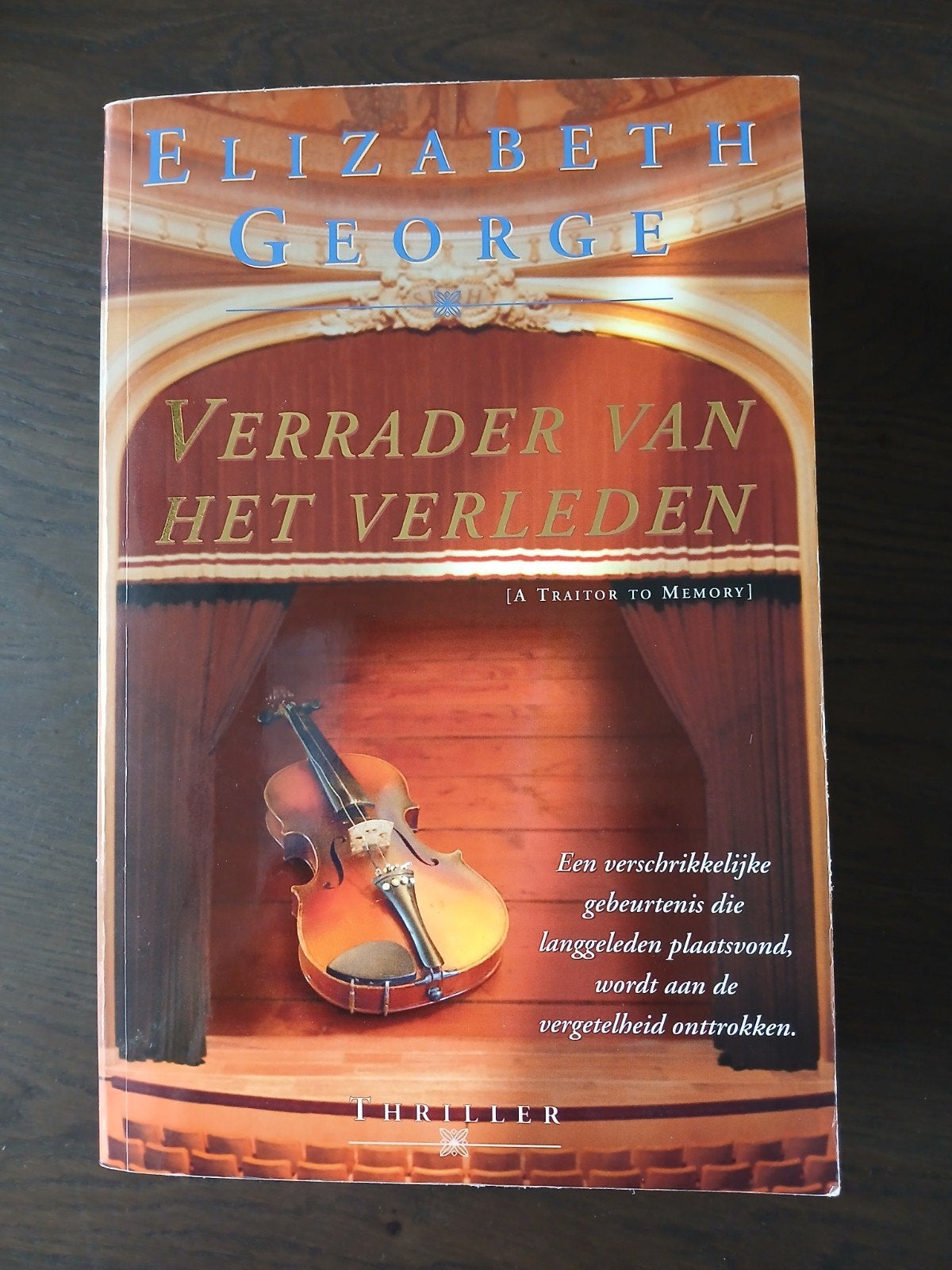 Elizabeth George - Verrader van het verleden tip vakantie!, Boeken, Ophalen of Verzenden, Gelezen, Elizabeth George