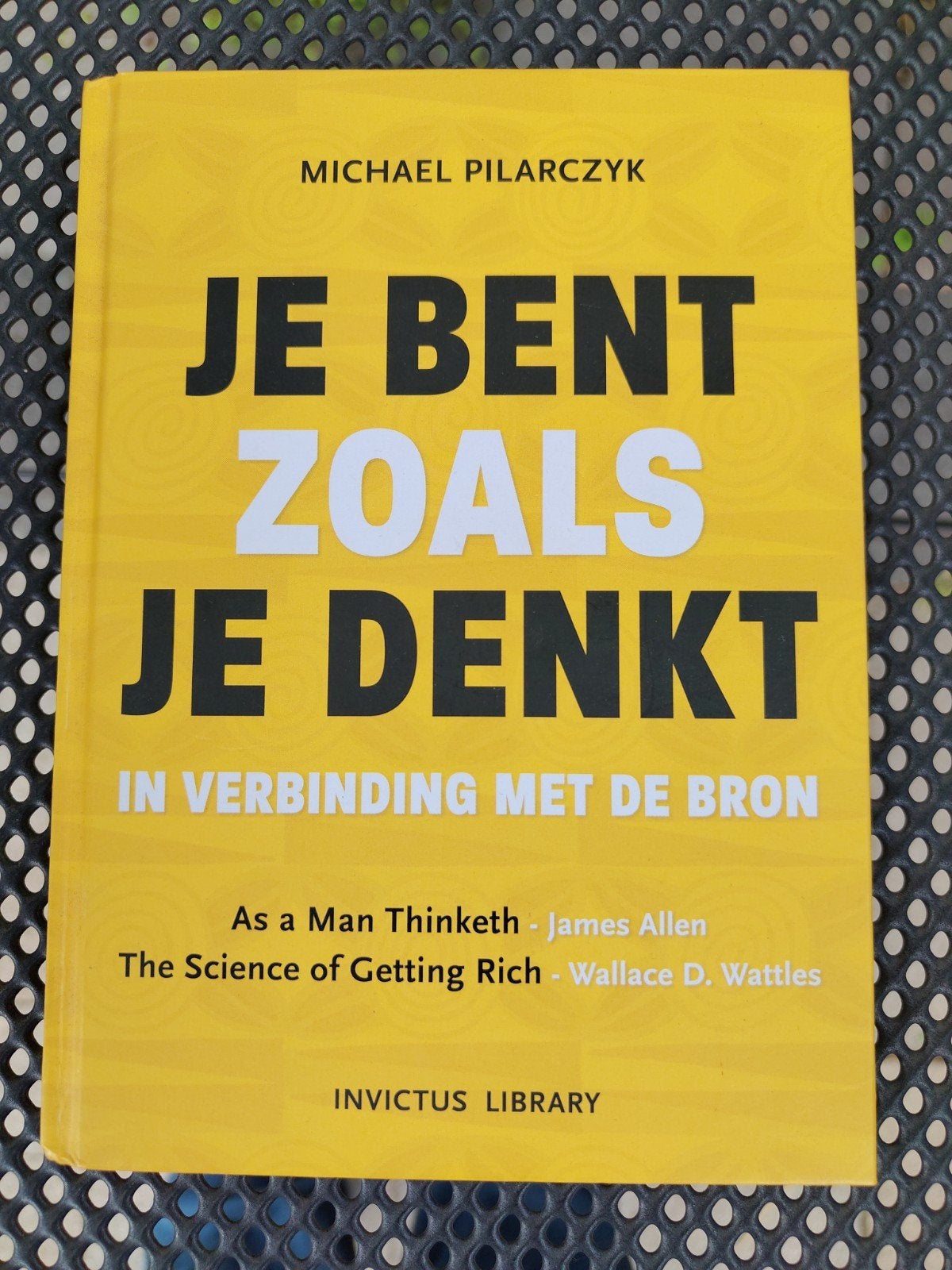 Je bent zoals je denkt, Boeken, Ophalen of Verzenden, Zo goed als nieuw