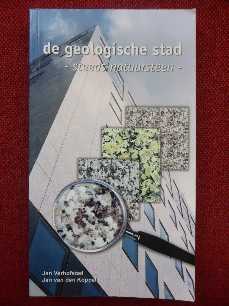 De geologische stad - steeds natuursteen, Boeken, Ophalen of Verzenden, Zo goed als nieuw, Bloemen, Planten en Bomen