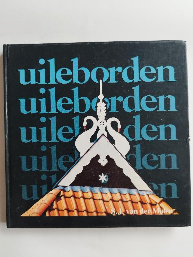 Uileborden - S.J. van der Molen, Boeken, Ophalen of Verzenden, Gelezen, S.J. van der Molen