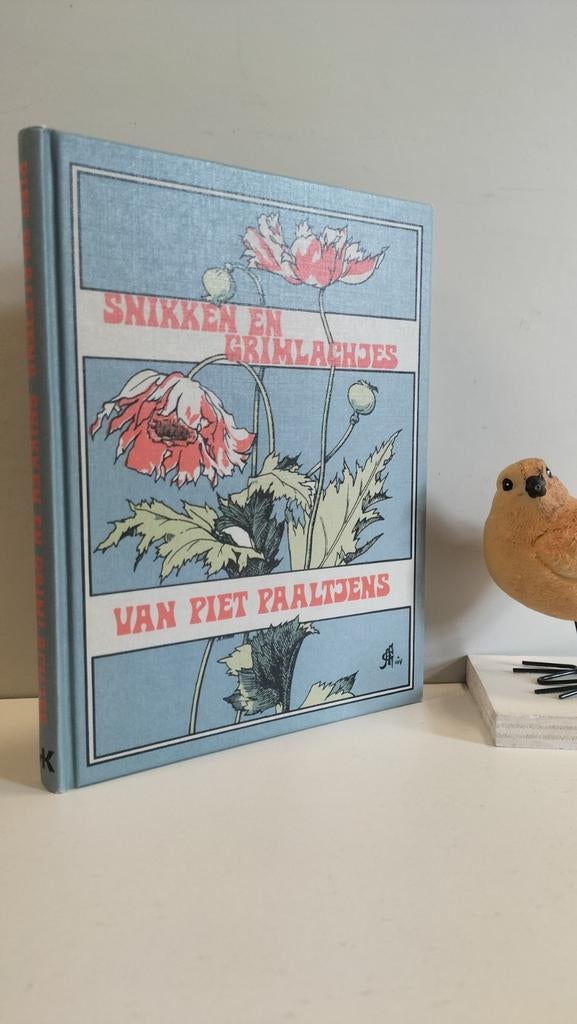 Paaltjens, Piet; Snikken en Grimlachjes, Ophalen of Verzenden, Gelezen
